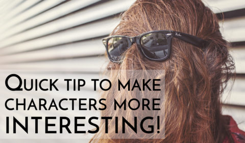 use this quick tip to make characters more interesting