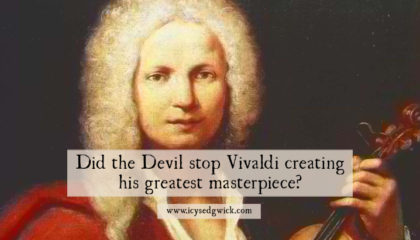 Antonio Vivaldi is forever linked with the city of Venice. But what dealings did the great composer have with the Devil himself? Click here to find out.