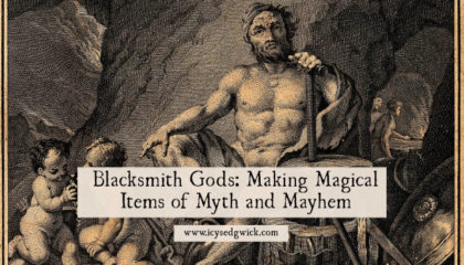 Many cultures have myths involving blacksmith gods, or creatures that forge magical items for the gods. Learn more about them here!