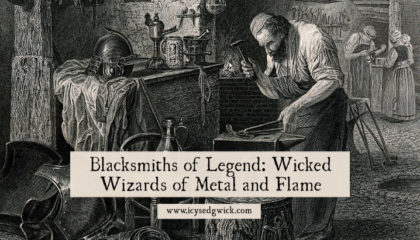 Blacksmiths have long been revered and feared thanks to their skills with fire and metal. In legend, saints and sinners play the role of smith. Learn more.