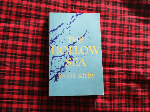 An image of the paperback copy of The Hollow Sea by Annie Kirby.
