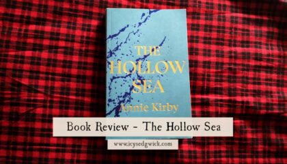 A review of The Hollow Sea by Annie Kirby, a novel set in a chain of islands off Scotland and infused with folklore.