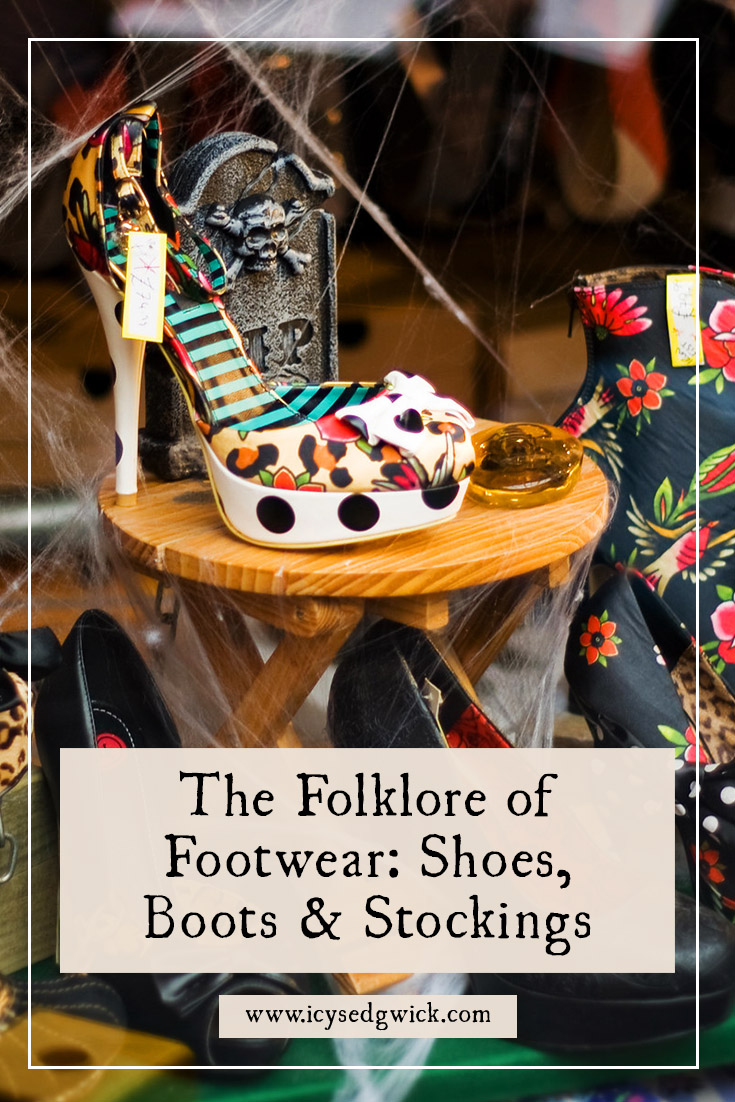 Footwear is surprisingly common in folklore, with boots, shoes and stockings used for protection, divination, and medicine. Learn more here.