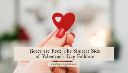 Find out more about the weird and sometimes sinister traditions of Valentine's Day in this episode of Fabulous Folklore!