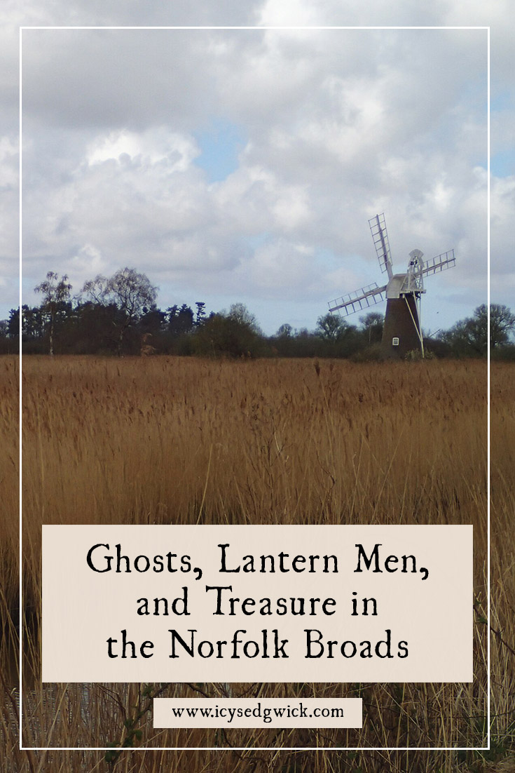 The Norfolk Broads are both a national park, and a location for ghostly tales and eerie legends. Let's meet some of its spectral inhabitants.